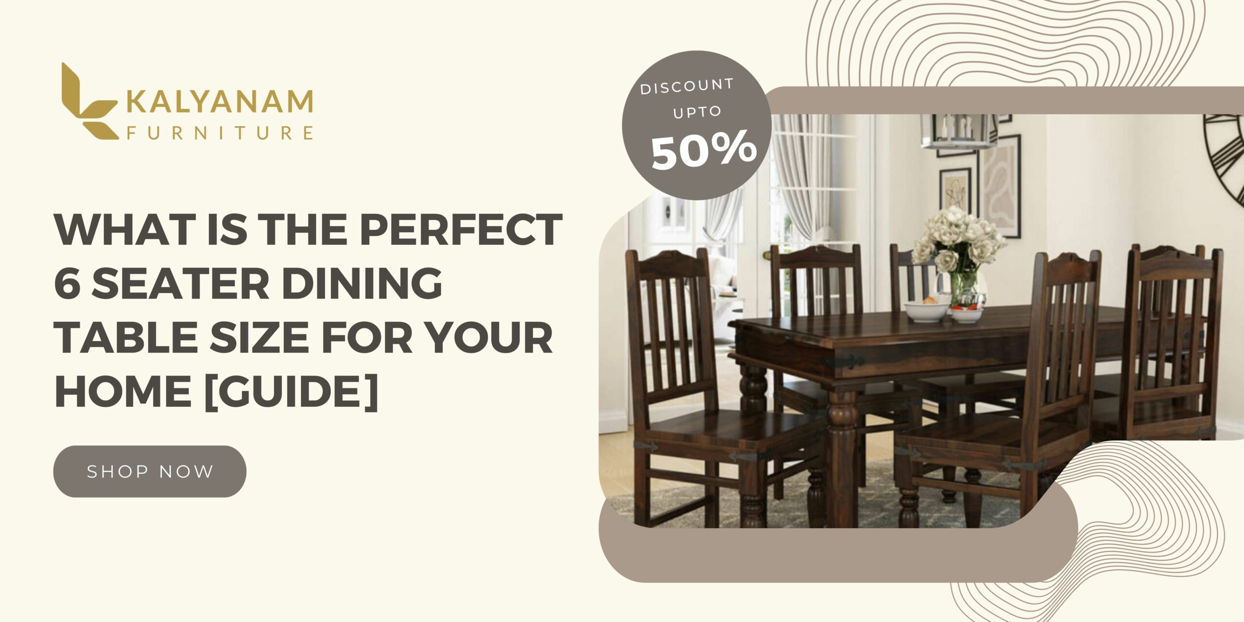 What is the perfect 6 Seater Dining Table Size for your home