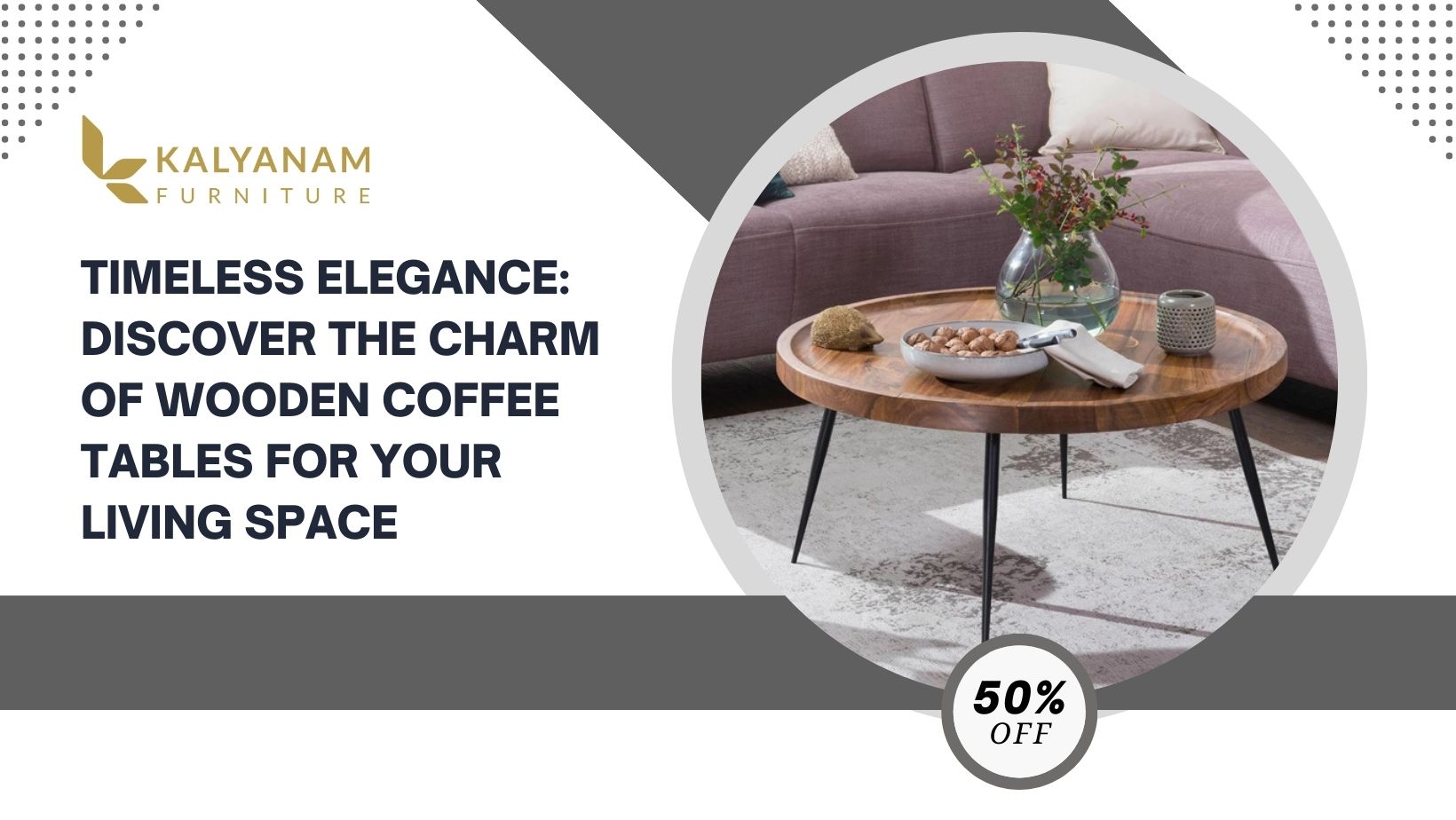 Timeless Elegance: Discover the Charm of Wooden Coffee Tables for Your Living Space